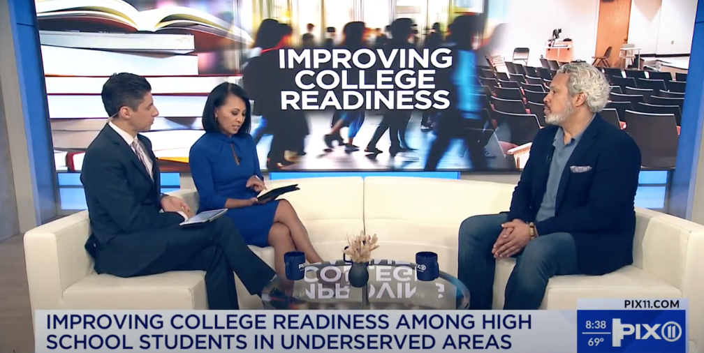 PIX11 News Feature: Improving College Readiness